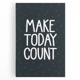 Make Today Count - Boys Room Wall Art Kids Decor