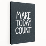Make Today Count - Boys Room Wall Art Kids Decor