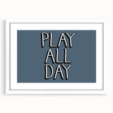 Play All Day Boys Room Wall Art – Kids Wall Art Prints for Playroom