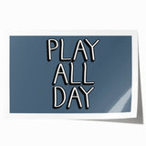 Play All Day Boys Room Wall Art – Kids Wall Art Prints for Playroom