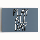 Play All Day Boys Room Wall Art – Kids Wall Art Prints for Playroom