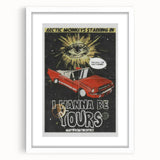Arctic Monkeys I Wanna Be Yours Poster – Retro Space Wall Art