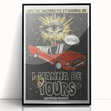 Arctic Monkeys I Wanna Be Yours Poster – Retro Space Wall Art