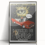 Arctic Monkeys I Wanna Be Yours Poster – Retro Space Wall Art