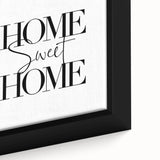 Home Sweet Home - Modern Typography Wall Art Canvas Print