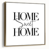 Home Sweet Home - Modern Typography Wall Art Canvas Print