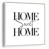 Home Sweet Home - Modern Typography Wall Art Canvas Print