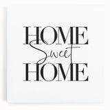 Home Sweet Home - Modern Typography Wall Art Canvas Print