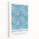 Biblical Typography Wall Art - Matthew 6:30 Floral Canvas Print