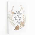 Botanical Typography Art Print – Motivational Quote on Canvas