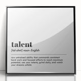 Inspirational Typography Art Print - Talent Motivational Quote Canvas