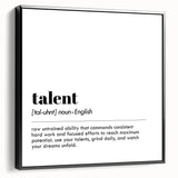 Inspirational Typography Art Print - Talent Motivational Quote Canvas