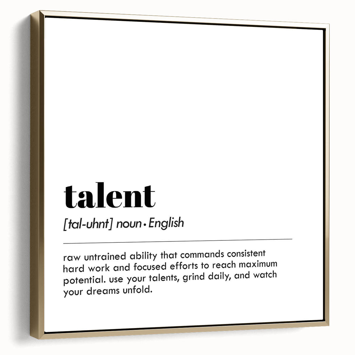 Inspirational Typography Art Print - Talent Motivational Quote Canvas