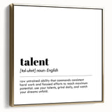 Inspirational Typography Art Print - Talent Motivational Quote Canvas