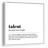 Inspirational Typography Art Print - Talent Motivational Quote Canvas