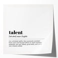 Inspirational Typography Art Print - Talent Motivational Quote Canvas