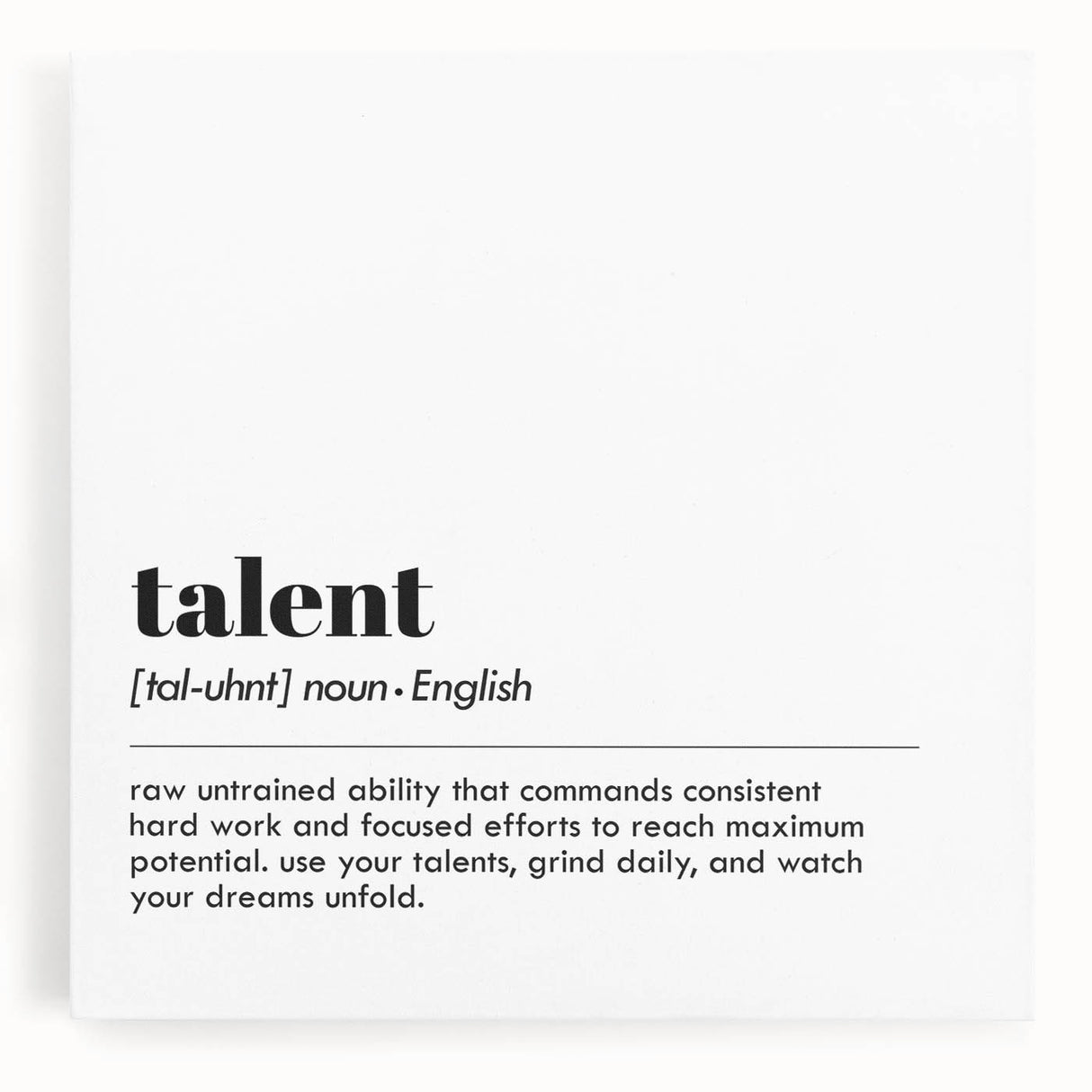 Inspirational Typography Art Print - Talent Motivational Quote Canvas