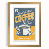 Vintage Retro Coffee Poster - Fresh & Hot Coffee Art Print