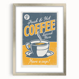 Vintage Retro Coffee Poster - Fresh & Hot Coffee Art Print