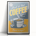 Vintage Retro Coffee Poster - Fresh & Hot Coffee Art Print