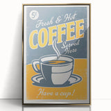 Vintage Retro Coffee Poster - Fresh & Hot Coffee Art Print