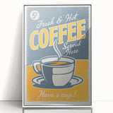 Vintage Retro Coffee Poster - Fresh & Hot Coffee Art Print