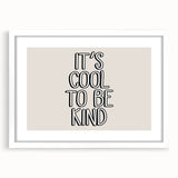 It's Cool to Be Kind Boys Room Wall Art – Kids Wall Art Prints