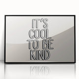 It's Cool to Be Kind Boys Room Wall Art – Kids Wall Art Prints