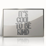 It's Cool to Be Kind Boys Room Wall Art – Kids Wall Art Prints
