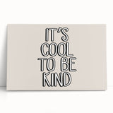 It's Cool to Be Kind Boys Room Wall Art – Kids Wall Art Prints