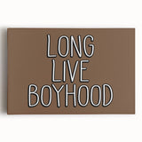 Long Live Boyhood Boys Room Wall Art – Kids Wall Art Prints