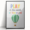 Play is the Work of the Child Wall Art - Kids Inspirational Poster