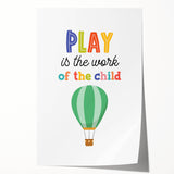Play is the Work of the Child Wall Art - Kids Inspirational Poster
