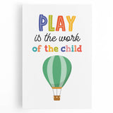 Play is the Work of the Child Wall Art - Kids Inspirational Poster