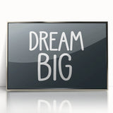 Dream Big Boys Room Wall Art – Kids Wall Art Prints for Playroom