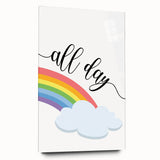 All Day Rainbow Wall Art - Kids Inspirational Playroom Decor