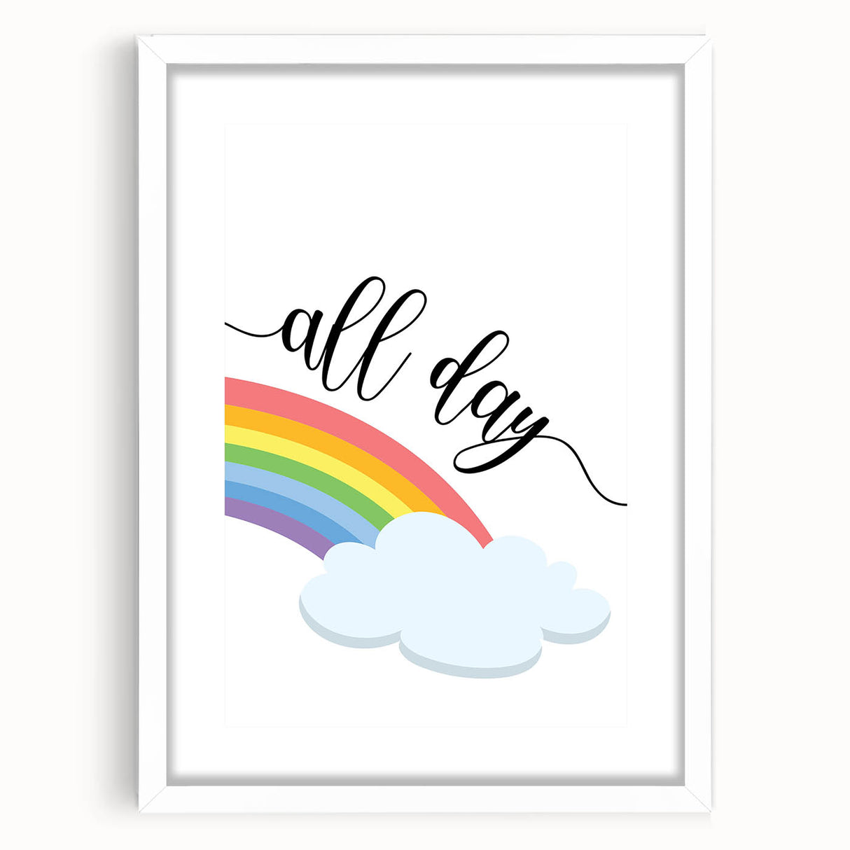 All Day Rainbow Wall Art - Kids Inspirational Playroom Decor