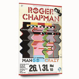 Retro Wall Art - Roger Chapman Mango Crazy Concert Poster 1983