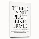 "There is No Place Like Home" Typography Canvas Art