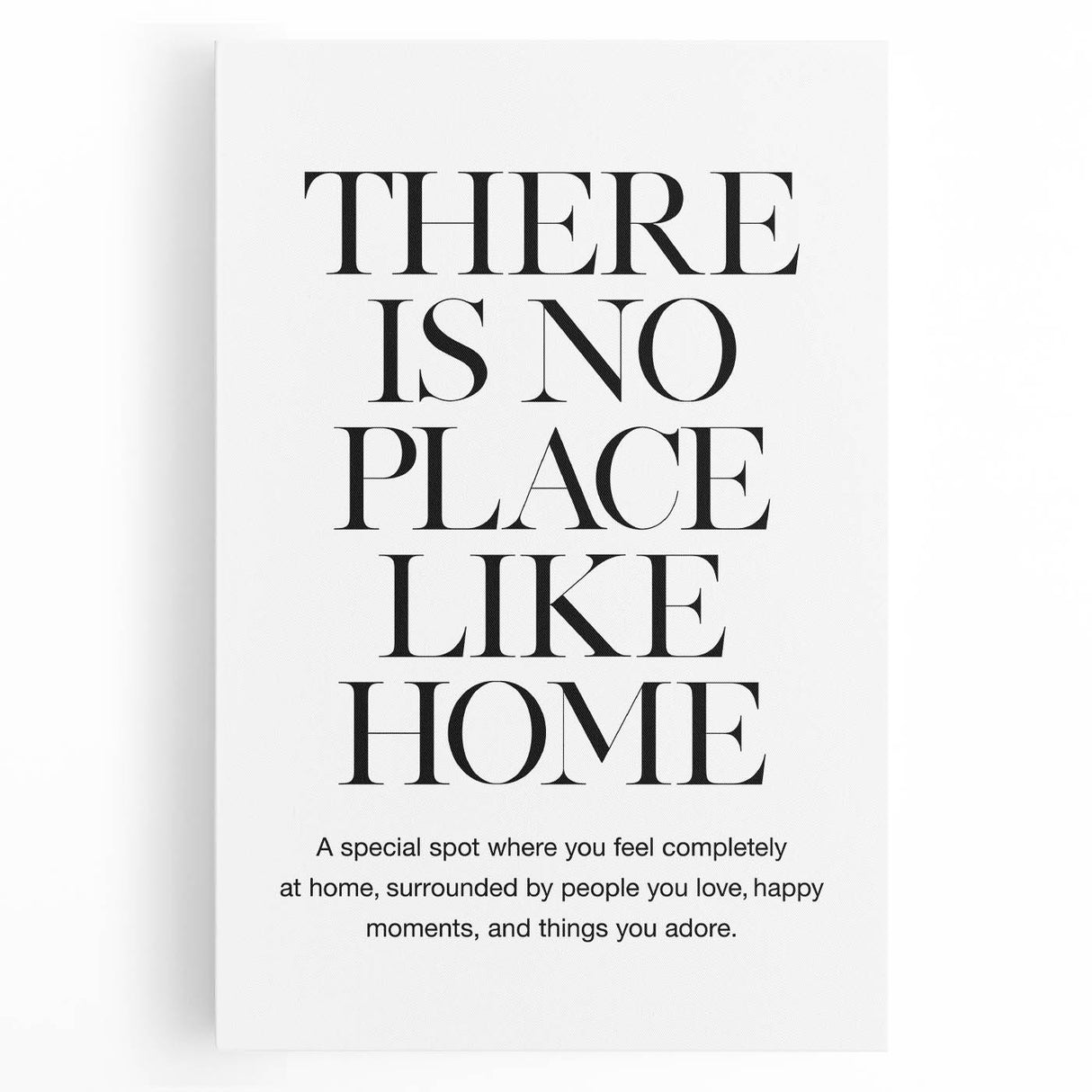"There is No Place Like Home" Typography Canvas Art