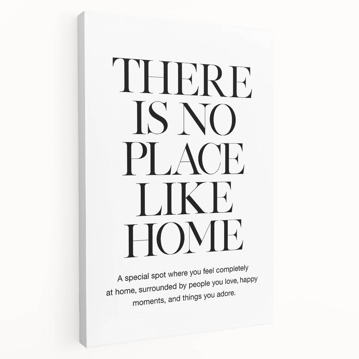 "There is No Place Like Home" Typography Canvas Art