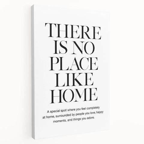 "There is No Place Like Home" Typography Canvas Art