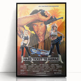 Retro Hard Ticket to Hawaii Poster Art - Vintage Action Movie Prints