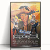 Retro Hard Ticket to Hawaii Poster Art - Vintage Action Movie Prints
