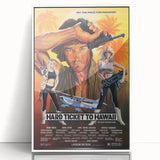 Retro Hard Ticket to Hawaii Poster Art - Vintage Action Movie Prints