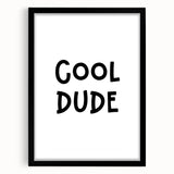 Cool Dude Boys Room Wall Art – Kids Wall Art Prints for Playroom