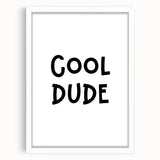 Cool Dude Boys Room Wall Art – Kids Wall Art Prints for Playroom