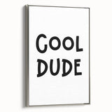 Cool Dude Boys Room Wall Art – Kids Wall Art Prints for Playroom