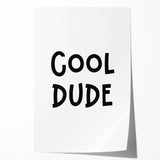Cool Dude Boys Room Wall Art – Kids Wall Art Prints for Playroom