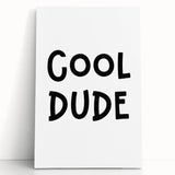 Cool Dude Boys Room Wall Art – Kids Wall Art Prints for Playroom